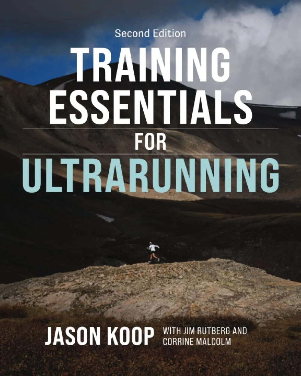 Training Essentials for Ultrarunning- Second Edition Paperback  December 2, 2021